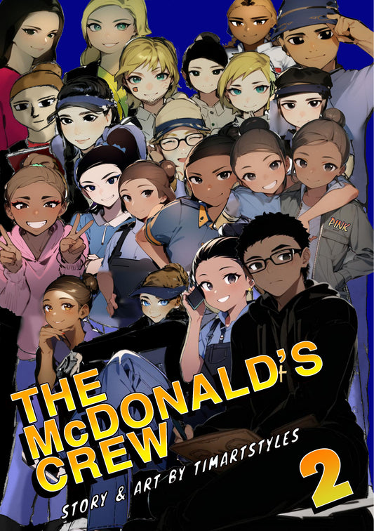 The McDonald's Crew #2